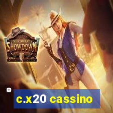 c.x20 cassino